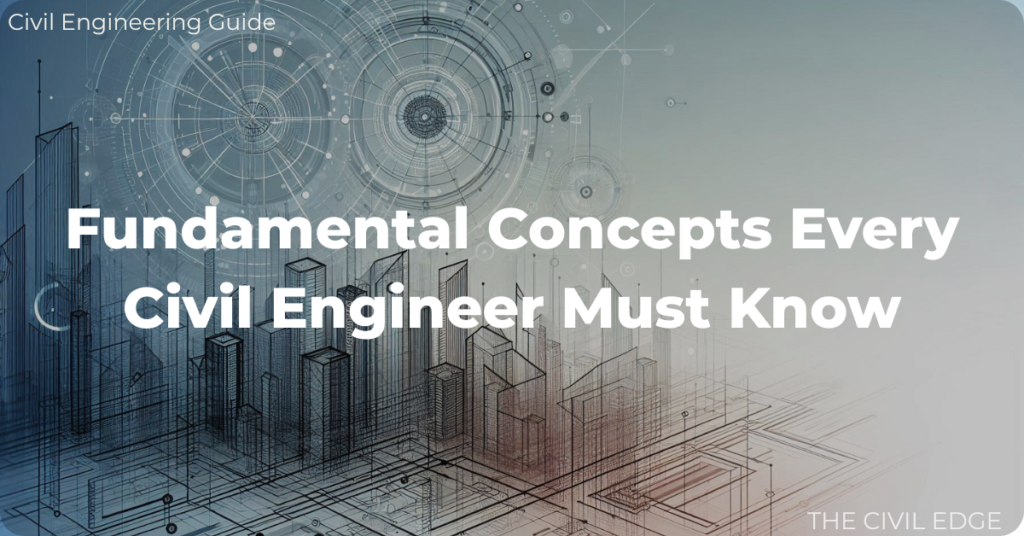 Civil Engineering Guide by The Civil Edge
