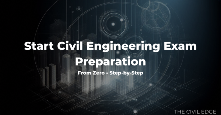 How to Start Civil Engineering Exam Preparation from Zero